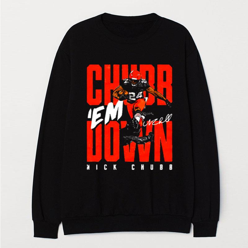 Chubb Em Down Nick T-Shirt Unisex